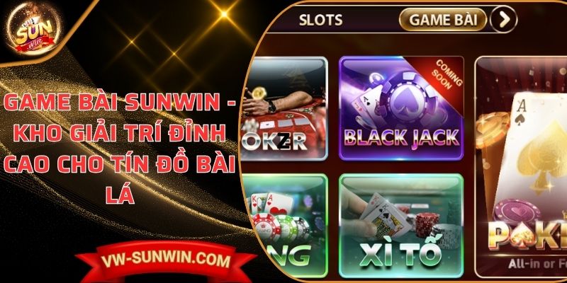 Game Bài SUNWIN