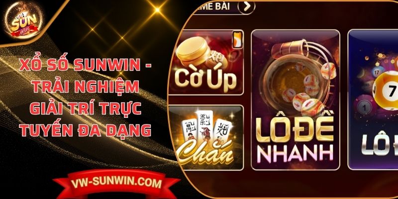 Xổ Số SUNWIN